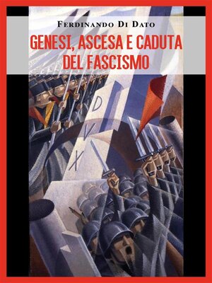 cover image of Genesi, ascesa e caduta del fascismo